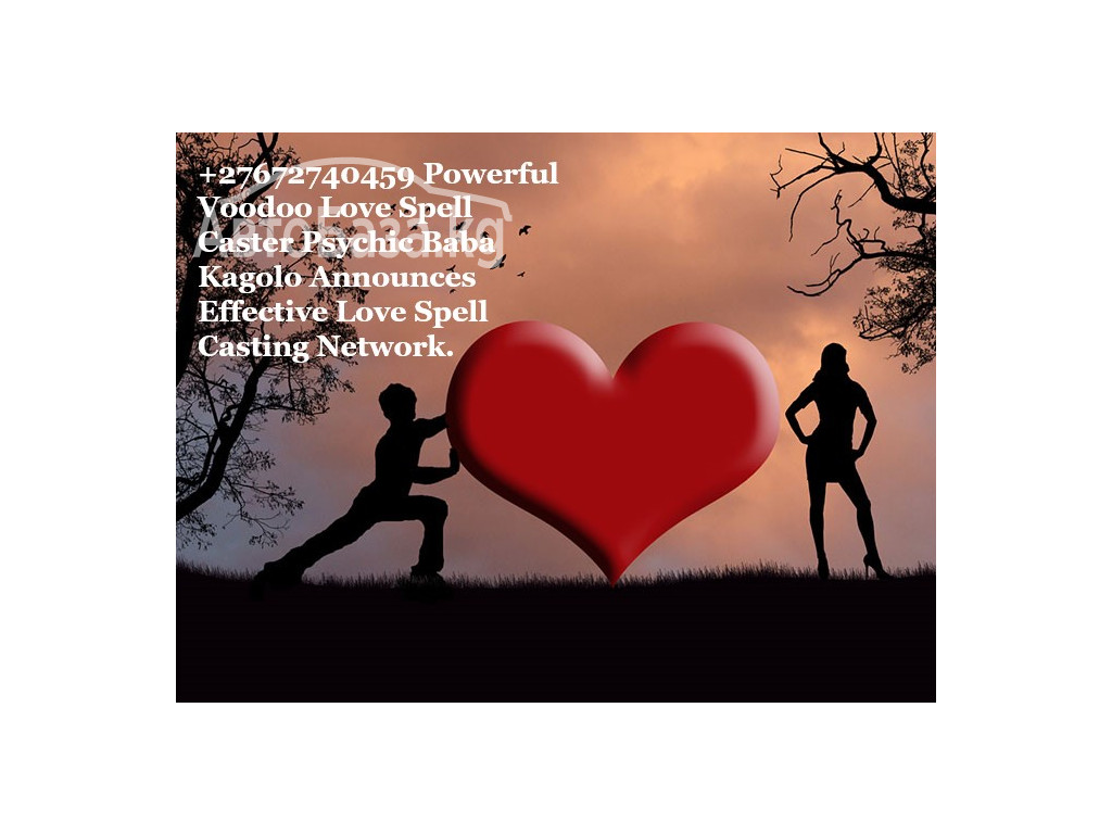 +27672740459 Bring Back Lost Love Spells, Traditional Healing.